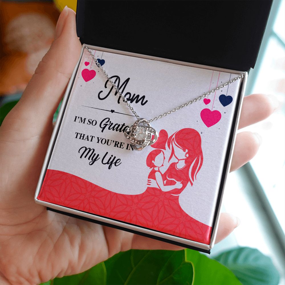 Mom I'm So Grateful Infinity Knot Necklace-Express Your Love Gifts