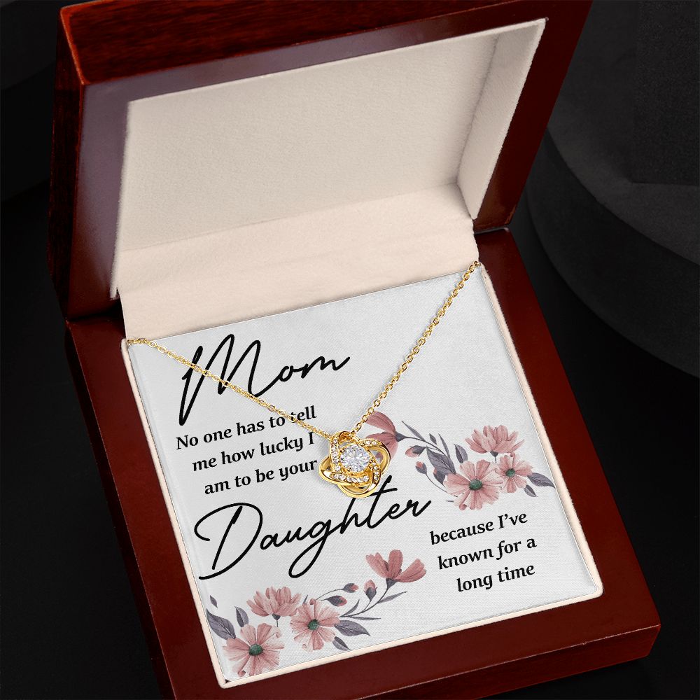 Mom No One Has Tell Me Infinity Knot Necklace-Express Your Love Gifts