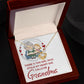 Girl Stole My Haert Calls Me Grandma Infinity Knot Necklace-Express Your Love Gifts