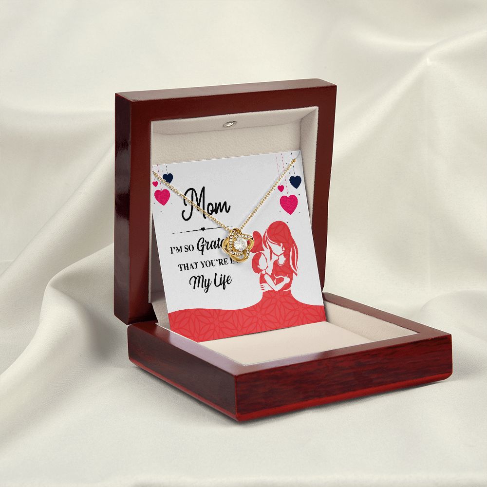 Mom I'm So Grateful Infinity Knot Necklace-Express Your Love Gifts