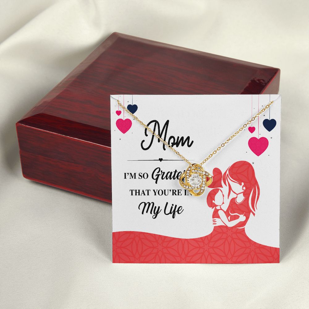 Mom I'm So Grateful Infinity Knot Necklace-Express Your Love Gifts