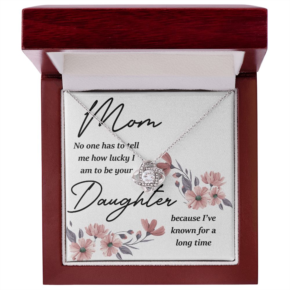 Mom No One Has Tell Me Infinity Knot Necklace-Express Your Love Gifts