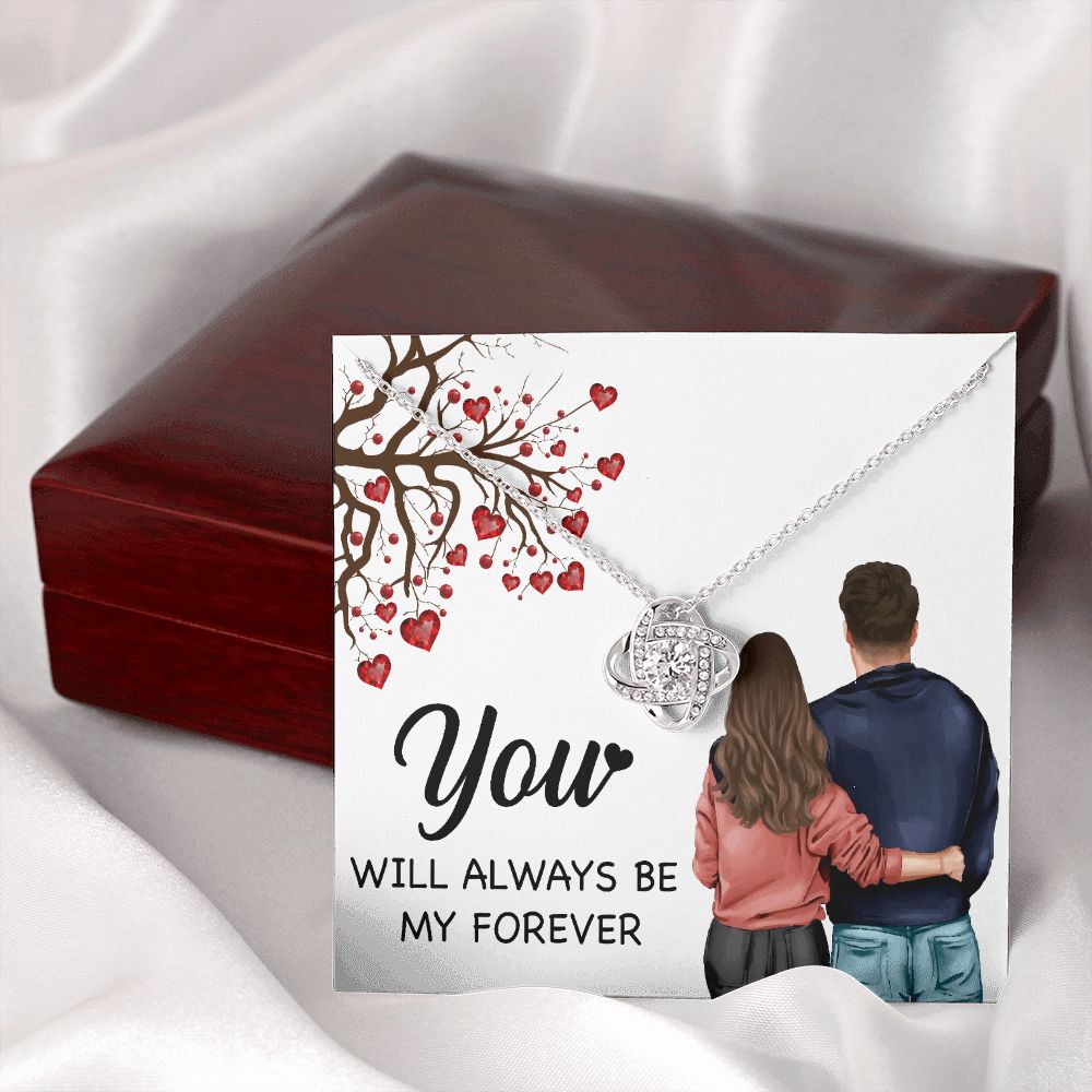 You WIll Always Be My Forever Infinity Knot Necklace-Express Your Love Gifts