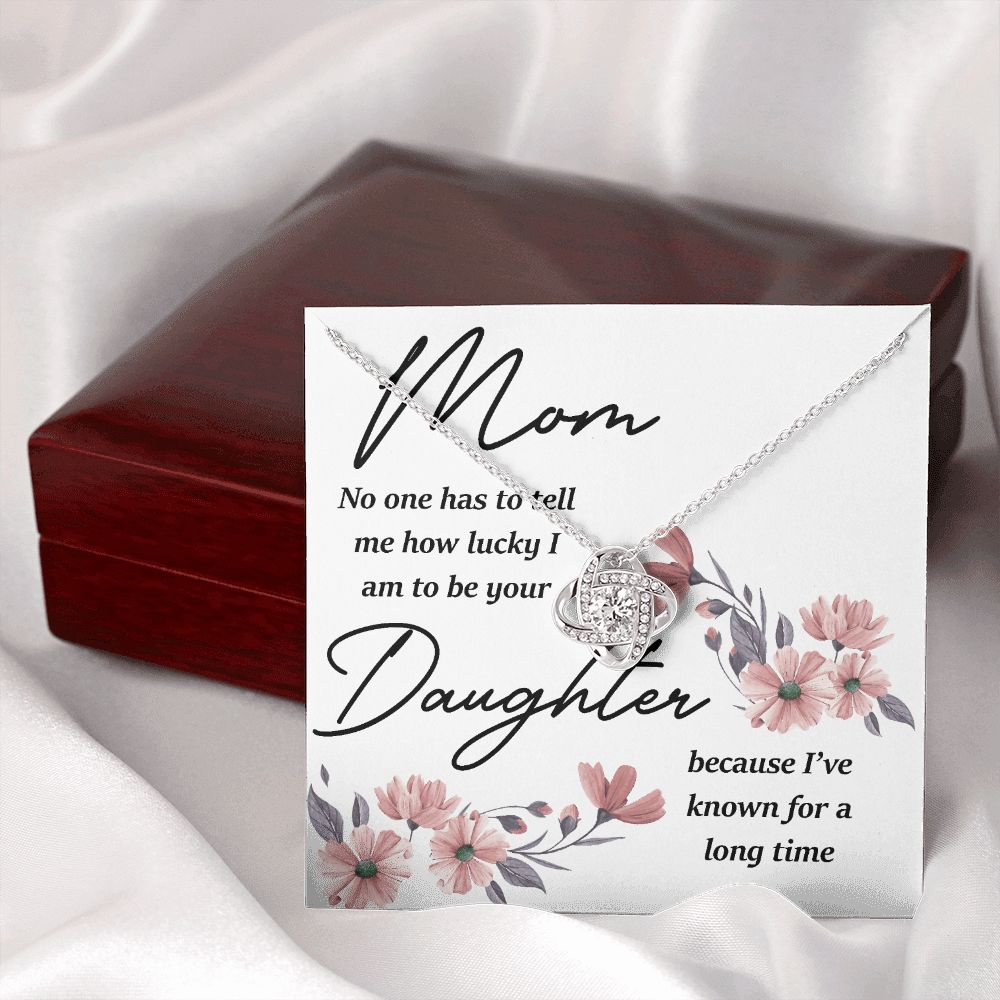 Mom No One Has Tell Me Infinity Knot Necklace-Express Your Love Gifts