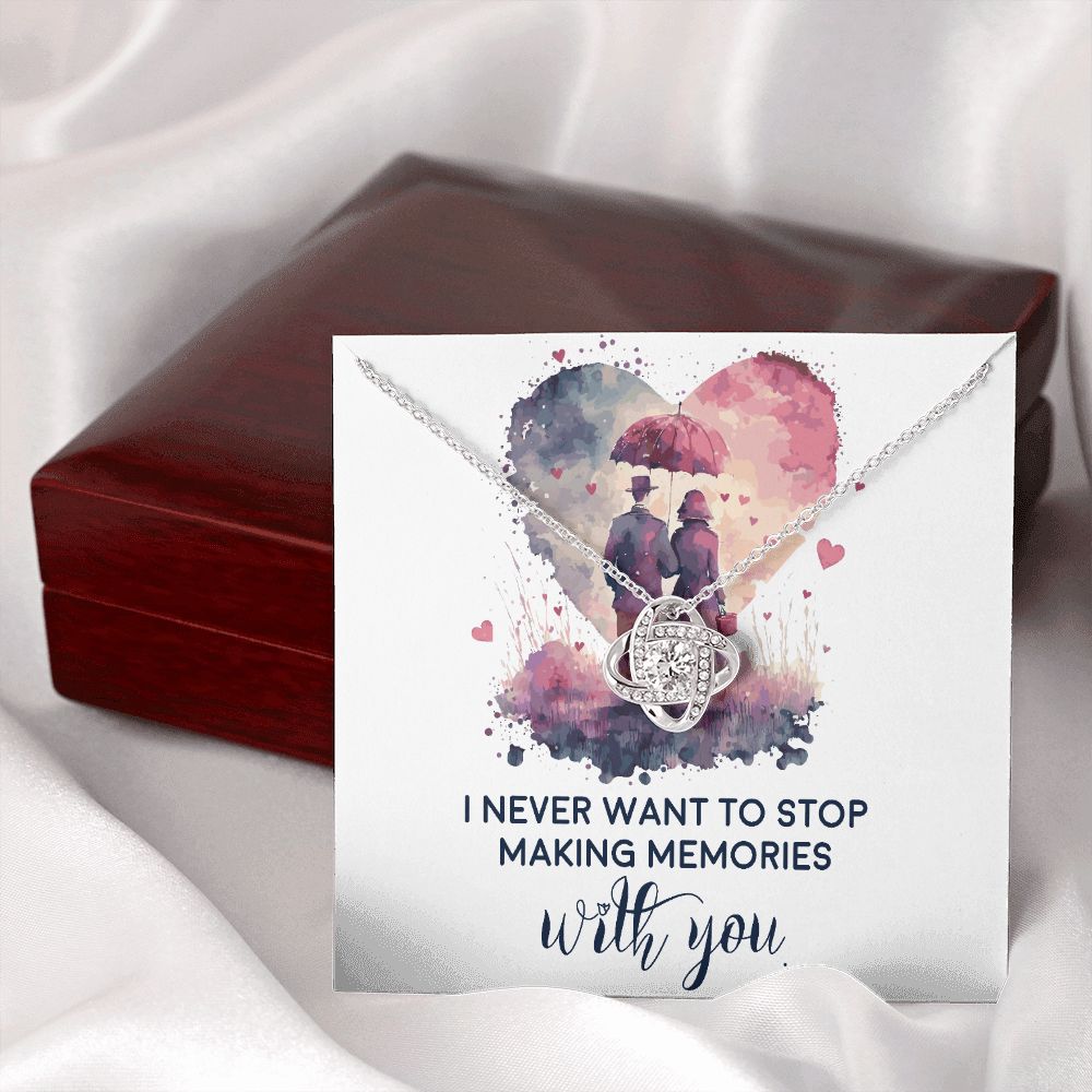 Never Stop Making Memories Infinity Knot Necklace-Express Your Love Gifts