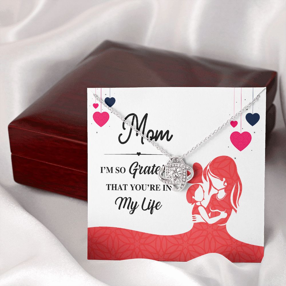 Mom I'm So Grateful Infinity Knot Necklace-Express Your Love Gifts