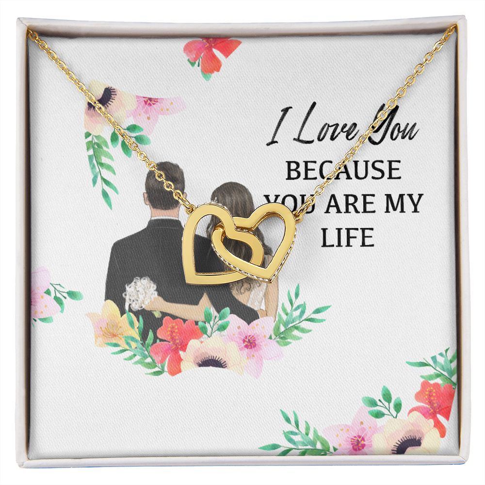 I Love You Because You Are My Life Inseparable Necklace-Express Your Love Gifts