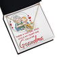 Girl Stole My Haert Calls Me Grandma Inseparable Necklace-Express Your Love Gifts