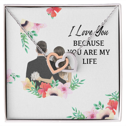 I Love You Because You Are My Life Inseparable Necklace-Express Your Love Gifts