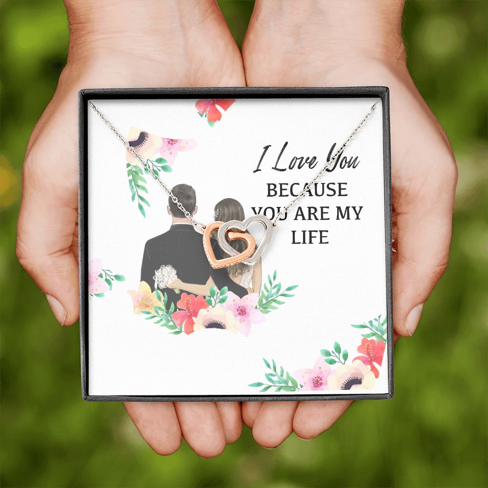 I Love You Because You Are My Life Inseparable Necklace-Express Your Love Gifts