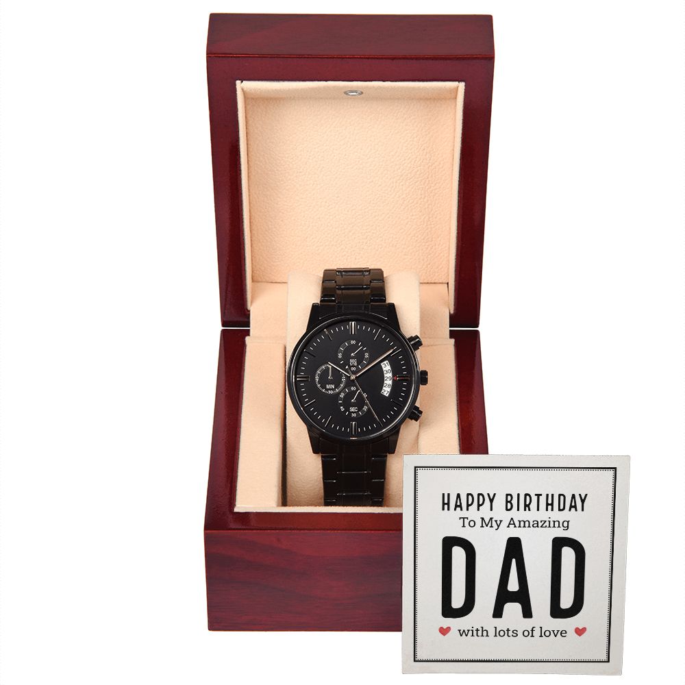 To My Dad Happy Birthday My Amazing Dad Black Chronograph Watch With Message Card in Mahogany Box-Express Your Love Gifts
