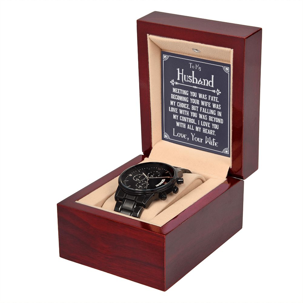 To My Husband Meeting You Was Fate Black Chronograph Watch With Message Card in Mahogany Box-Express Your Love Gifts