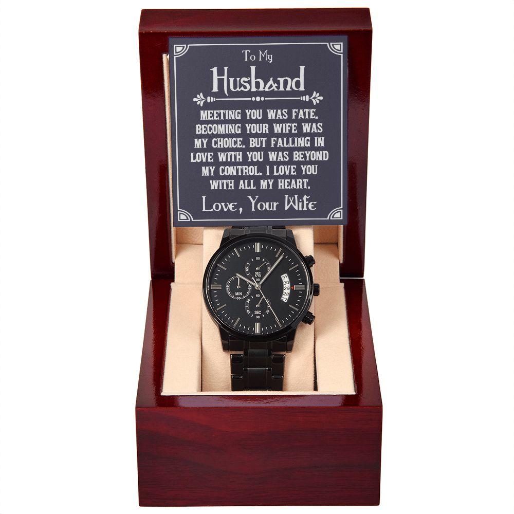 To My Husband Meeting You Was Fate Black Chronograph Watch With Message Card in Mahogany Box-Express Your Love Gifts