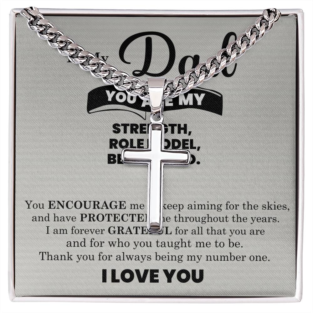 Strength, Role Model, Bestfriend Dad Artisan Cross Cuban Chain Link-Express Your Love Gifts