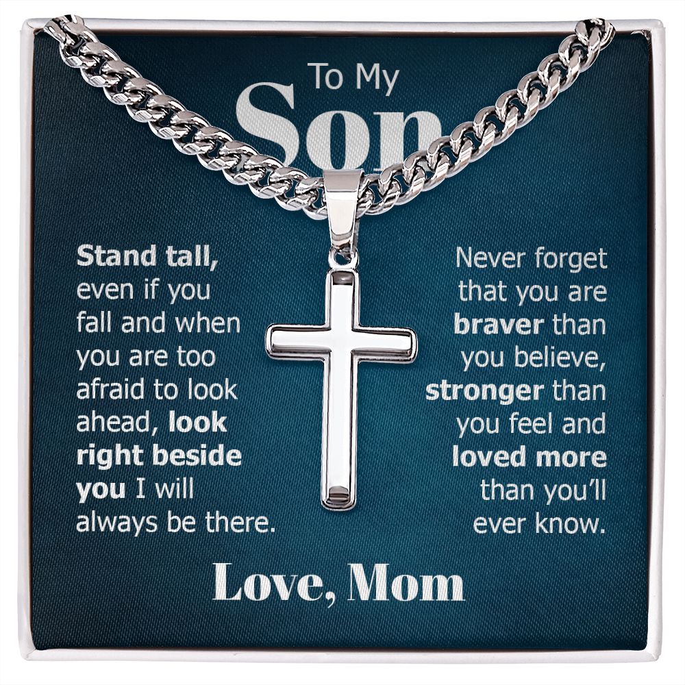 To My Son Stand Tall Even if You Fall Artisan Cross Cuban Chain Link-Express Your Love Gifts
