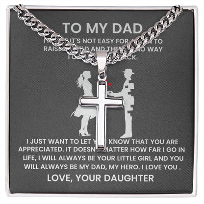 Dad Not Easy to Raise a Child Artisan Cross Cuban Chain Link-Express Your Love Gifts