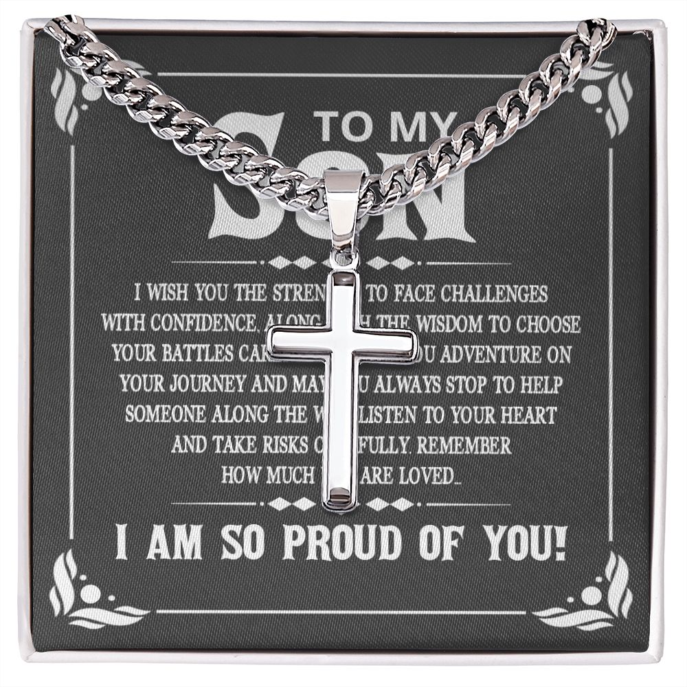 To My Son I Wish You the Strength to Face Challenges Artisan Cross Cuban Chain Link-Express Your Love Gifts