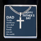 To My Dad To The World You Are a Dad Artisan Cross Cuban Chain Link-Express Your Love Gifts