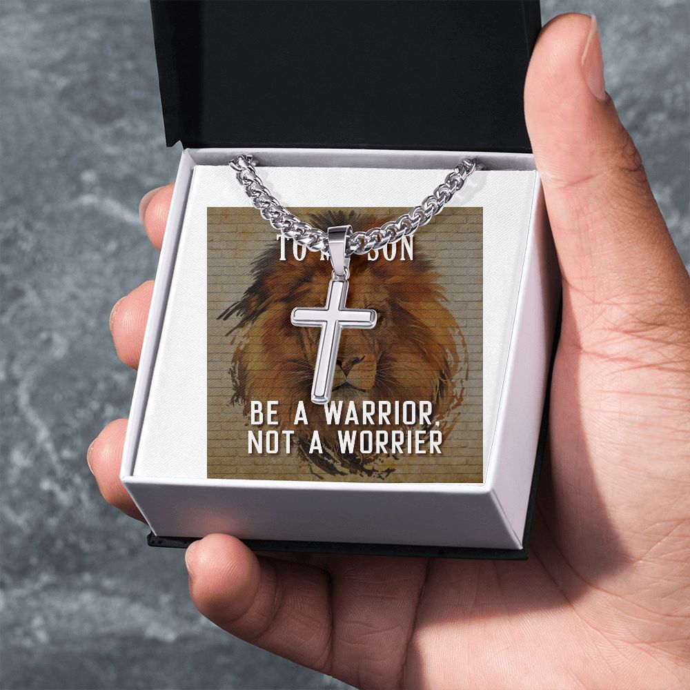 To My Son Be a Warrior Not a Worrier Artisan Cross Cuban Chain Link-Express Your Love Gifts