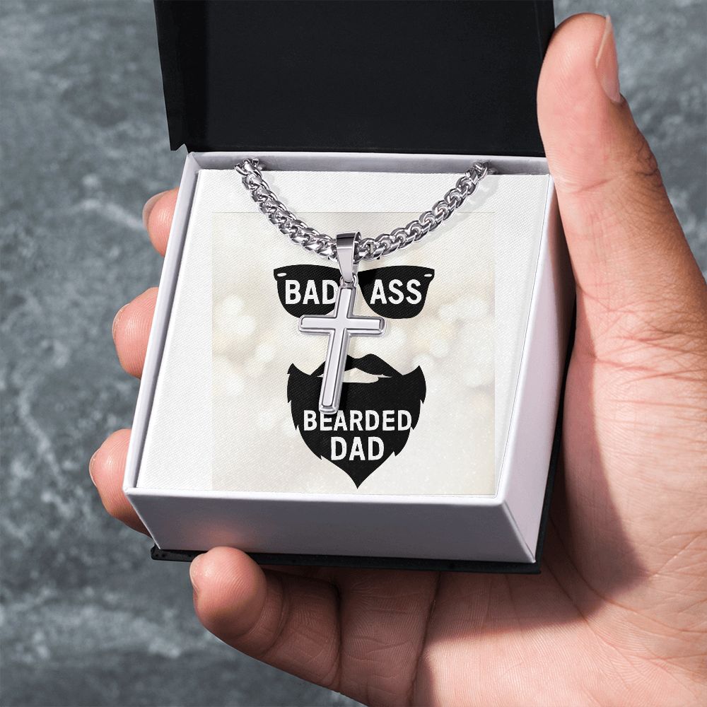 To My Dad Badass Bearded Dad Artisan Cross Cuban Chain Link-Express Your Love Gifts