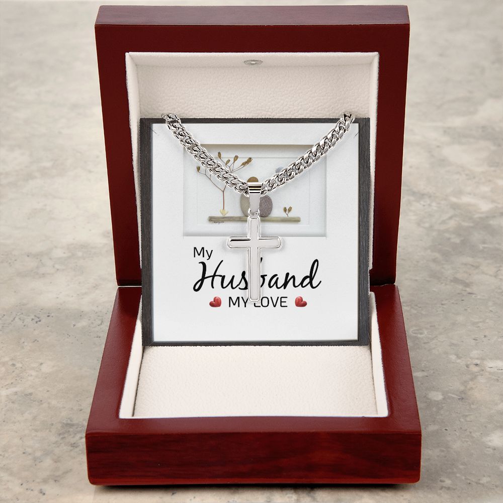 To My Husband My Love Artisan Cross Cuban Chain Link-Express Your Love Gifts