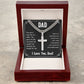 To My Dad You Are a Man Like no Other Artisan Cross Cuban Chain Link-Express Your Love Gifts
