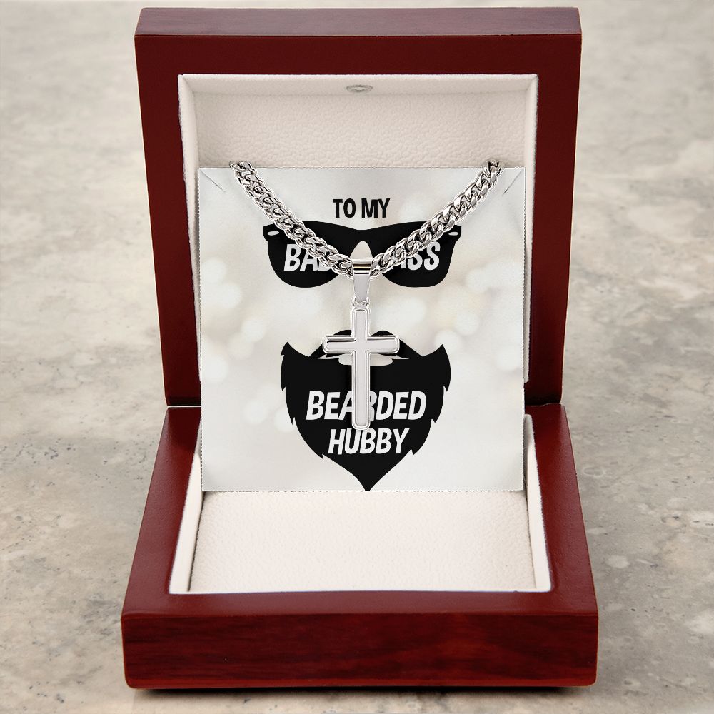 To My Husband Badass Bearded Hubby Artisan Cross Cuban Chain Link-Express Your Love Gifts