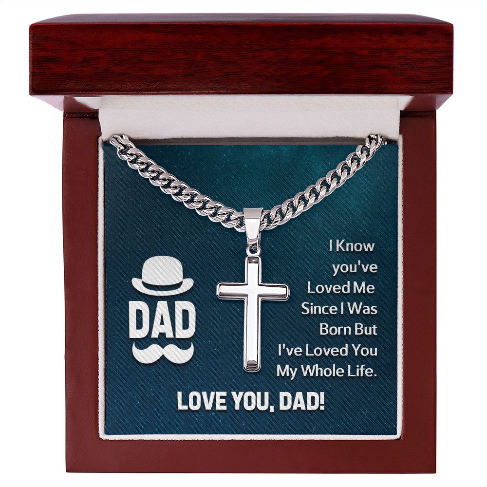 To My Dad I Know Artisan Cross Cuban Chain Link-Express Your Love Gifts