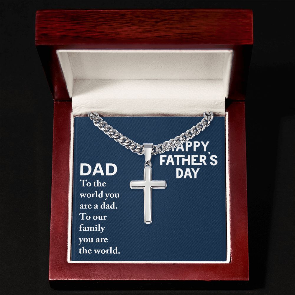 To My Dad To The World You Are a Dad Artisan Cross Cuban Chain Link-Express Your Love Gifts