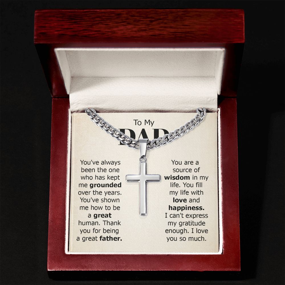 To My Dad You've Always Been the One Artisan Cross Cuban Chain Link-Express Your Love Gifts