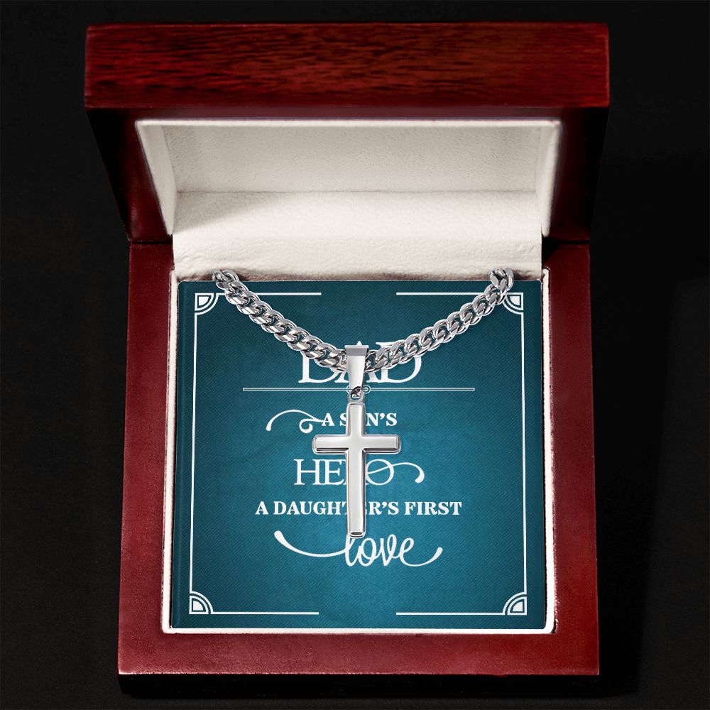 To My Dad a Sons First Hero Artisan Cross Cuban Chain Link-Express Your Love Gifts