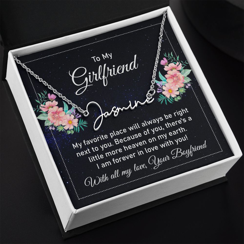 To My Girlfriend My Favorite Place Signature Name Necklace-Express Your Love Gifts
