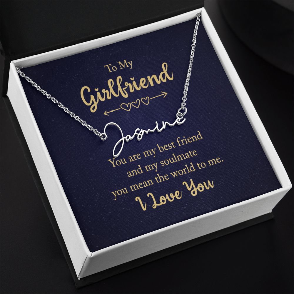 To My Girlfriend You Are My Best Friend Signature Name Necklace-Express Your Love Gifts