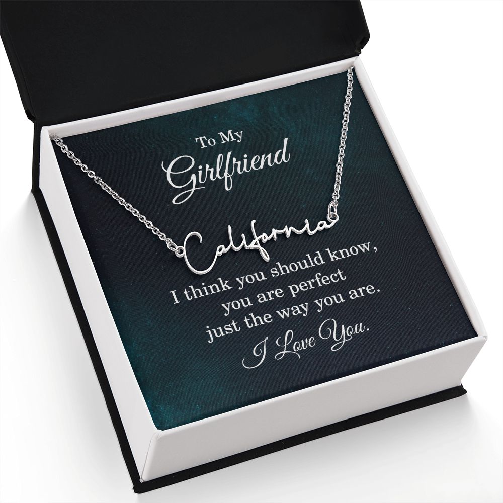 To My Girlfriend I Think You Should Know Signature Name Necklace-Express Your Love Gifts