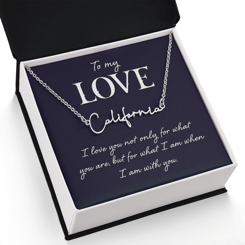 I Love Being With You Signature Name Necklace-Express Your Love Gifts