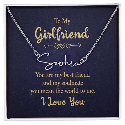 To My Girlfriend You Are My Best Friend Signature Name Necklace-Express Your Love Gifts
