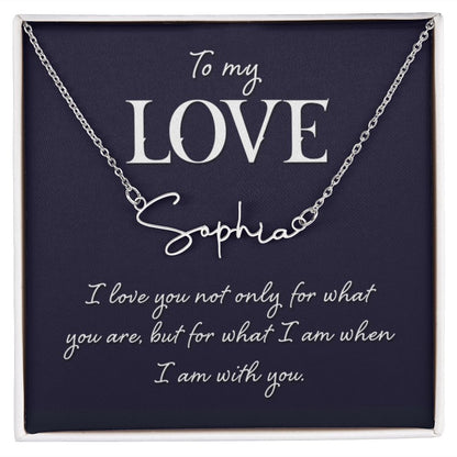 I Love Being With You Signature Name Necklace-Express Your Love Gifts