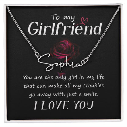 To My Girlfriend You Are The Signature Name Necklace-Express Your Love Gifts