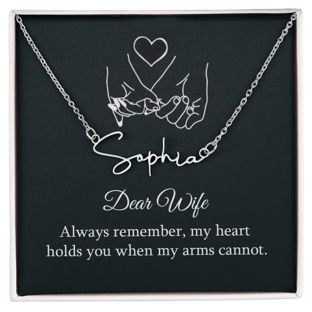To My Wife Always Remember Signature Name Necklace-Express Your Love Gifts