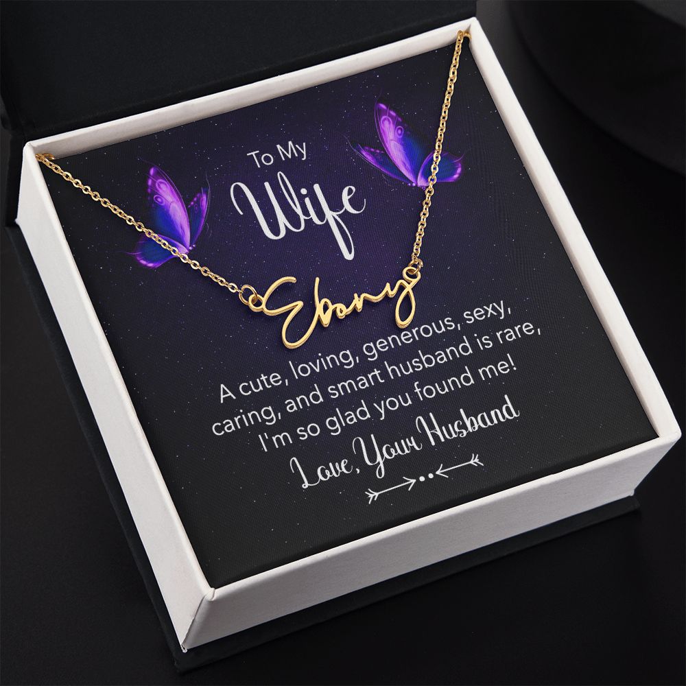 To My Wife A Cute Loving Wife Signature Name Necklace-Express Your Love Gifts