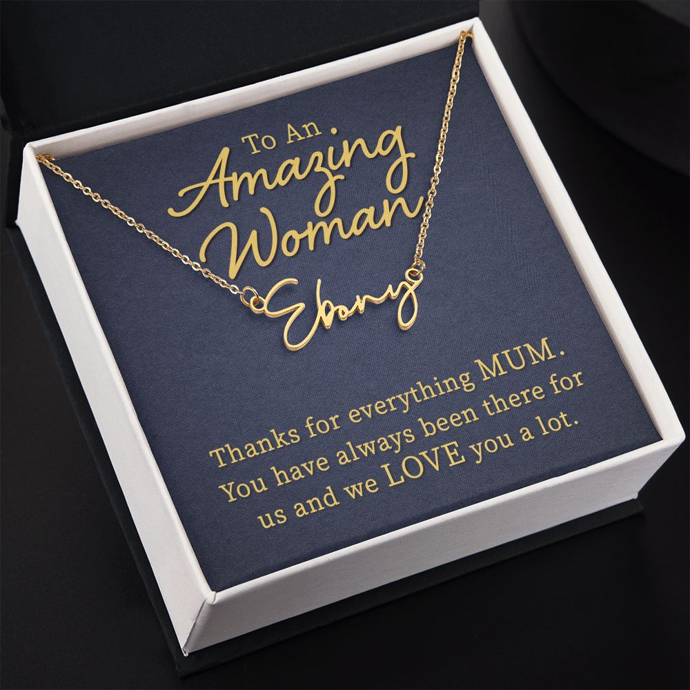 To an Amazing Woman Signature Name Necklace-Express Your Love Gifts