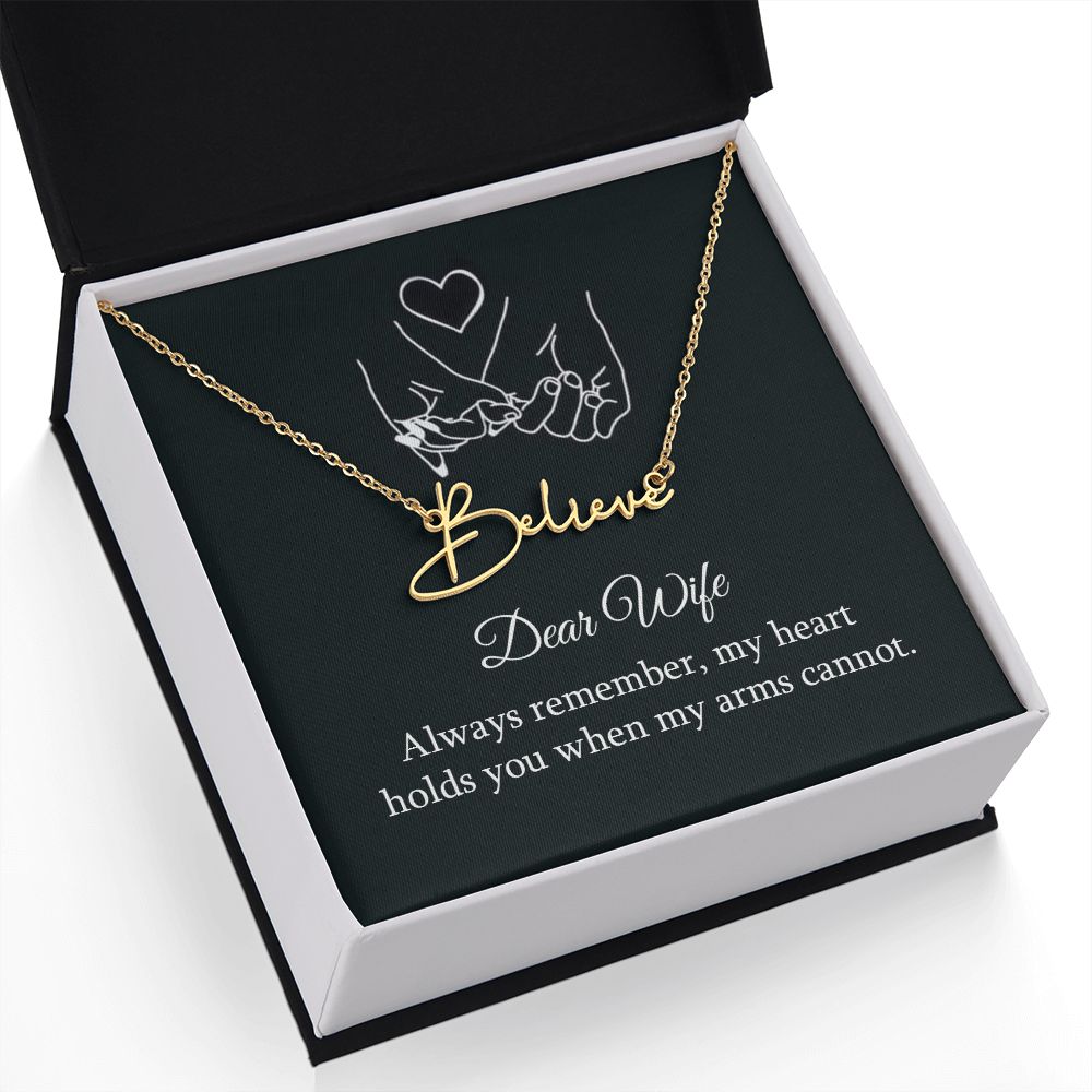 To My Wife Always Remember Signature Name Necklace-Express Your Love Gifts