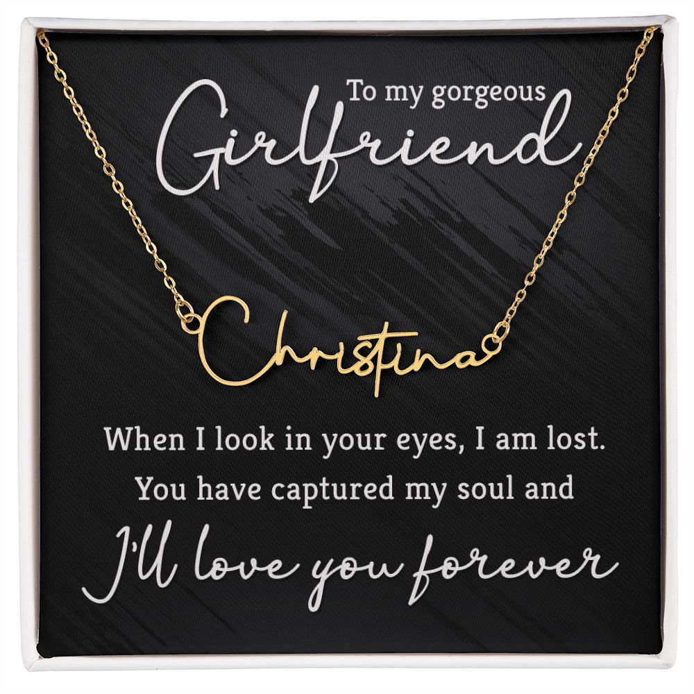 To My Gorgeous Girlfriend Signature Name Necklace-Express Your Love Gifts