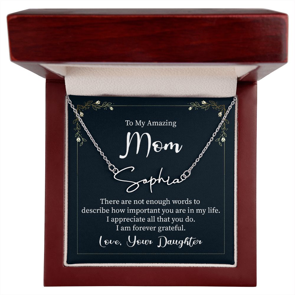 To My Amazing Mom There are Not Enough Words Signature Name Necklace-Express Your Love Gifts