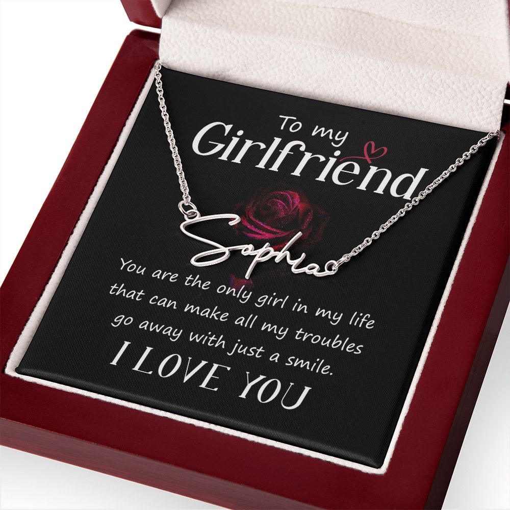 To My Girlfriend You Are The Signature Name Necklace-Express Your Love Gifts