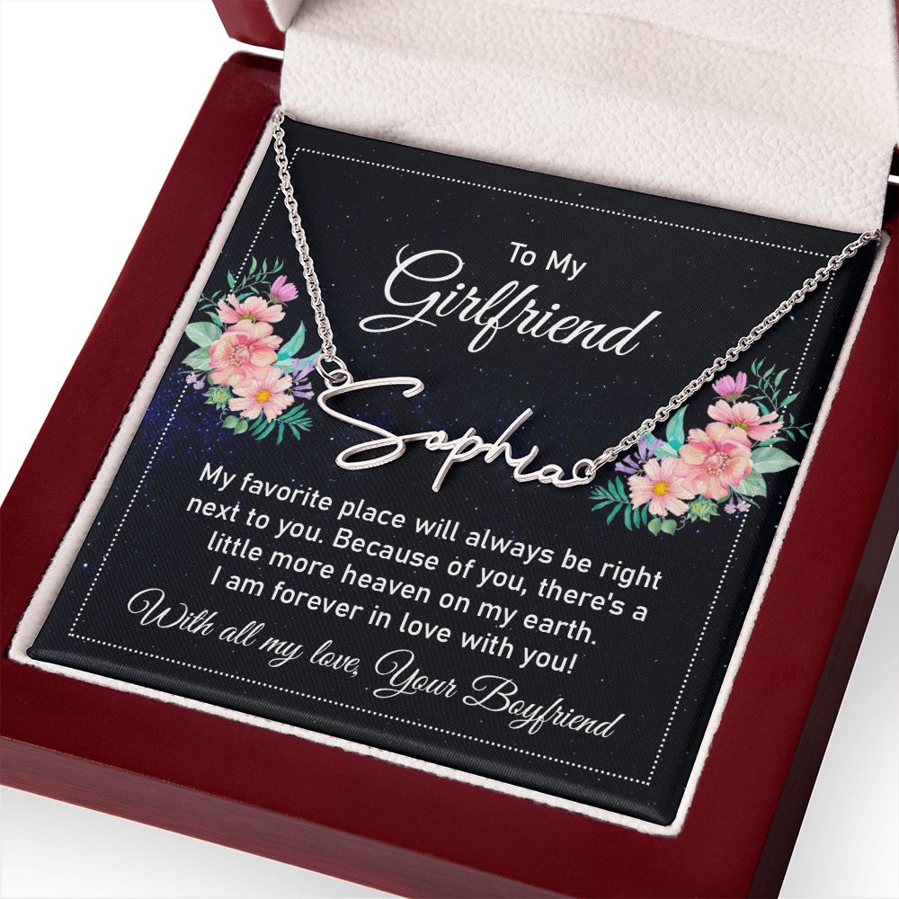 To My Girlfriend My Favorite Place Signature Name Necklace-Express Your Love Gifts
