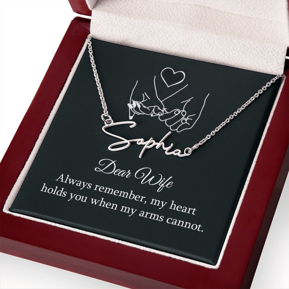 To My Wife Always Remember Signature Name Necklace-Express Your Love Gifts