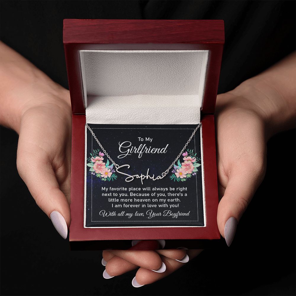 To My Girlfriend My Favorite Place Signature Name Necklace-Express Your Love Gifts