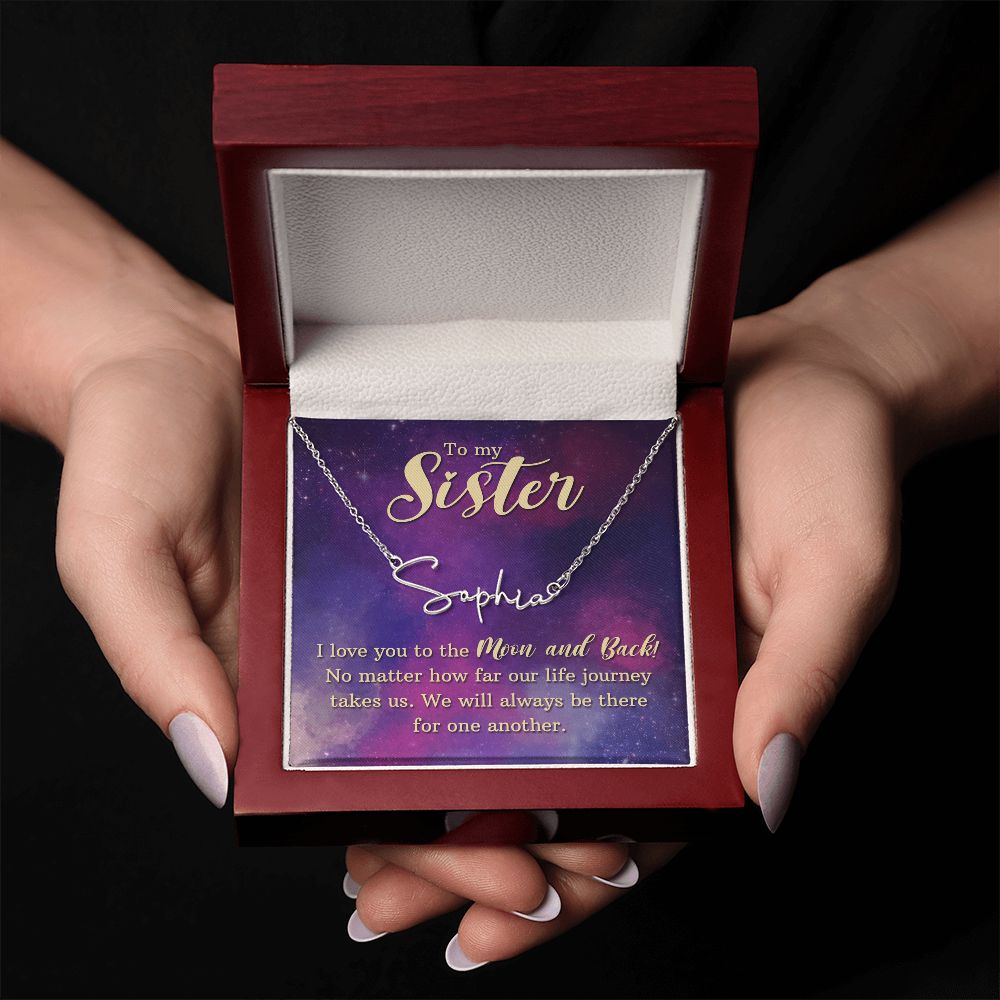 To My Sister I Love You Signature Name Necklace-Express Your Love Gifts