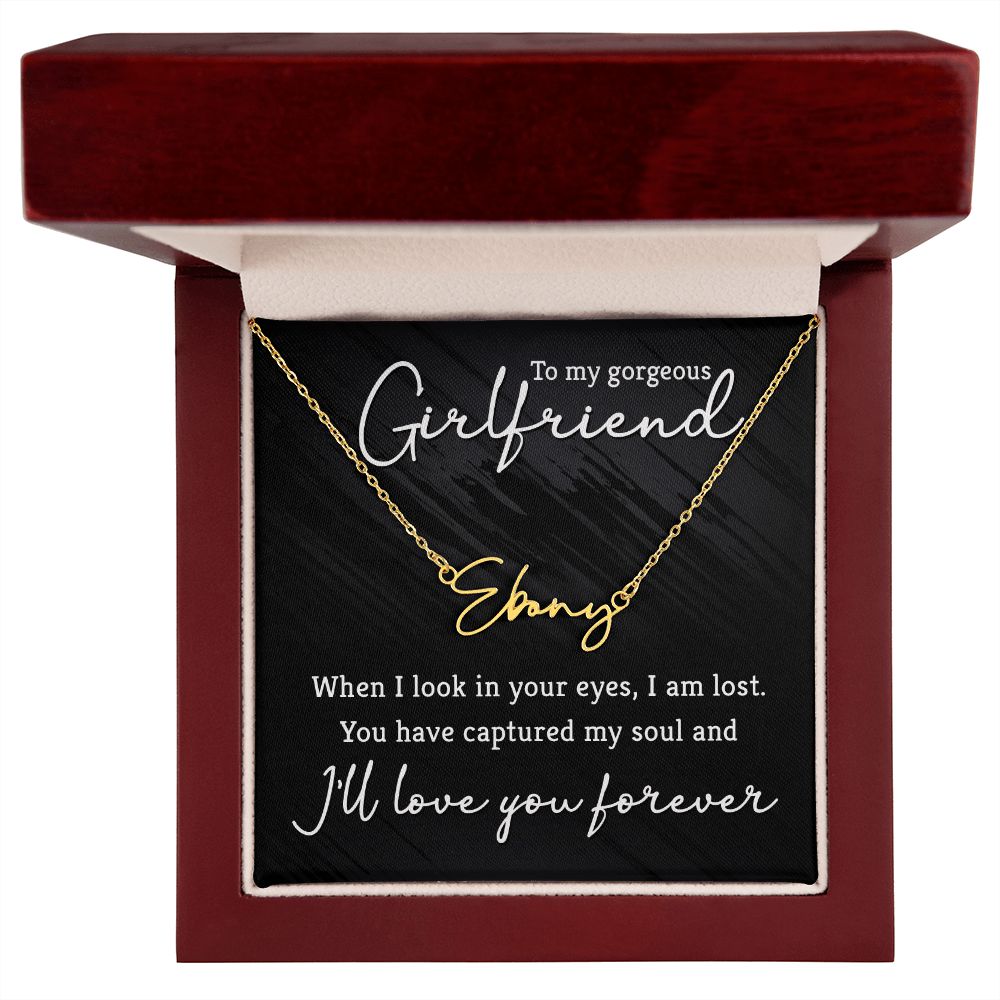 To My Gorgeous Girlfriend Signature Name Necklace-Express Your Love Gifts